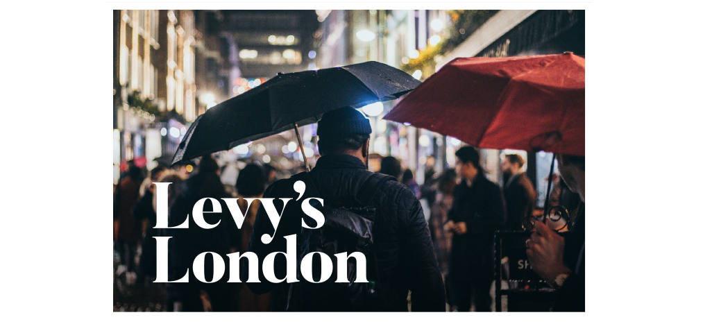 Levy's London - March Issue - Levy Real Estate